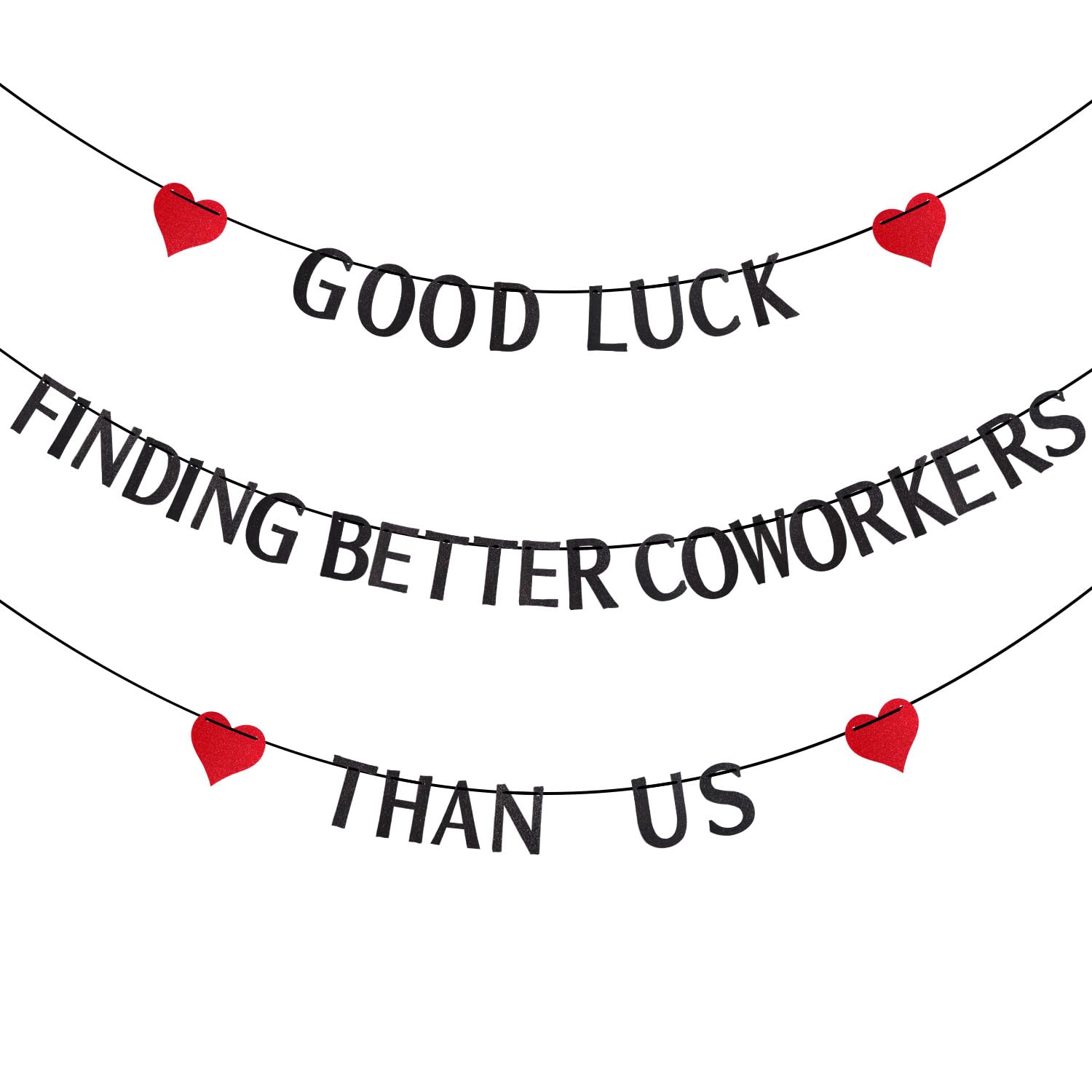 Good Luck Finding Better Coworkers Than Us Banner - Farewell Party Decorations for Leaving Coworkers - Goodbye and Good Luck Decorations