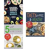 Tasty latest and greatest cookbook [hardcover], 5 simple ingredients slow cooker and tasty and tasty