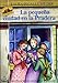 La pequeña ciudad en la pradera: La Casa de la Pradera VI (Little House-The Laura Years, 7) (Spanish Edition)