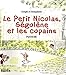 Petit Nicolas, Ségolène et les copains by 