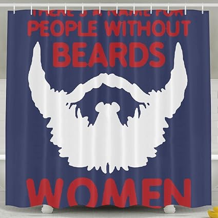 Amazon Com Xswu There Is A Name For People Without Beard Shower
