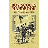 Boy Scouts Handbook: The First Edition, 1911 (Dover Books on Americana)