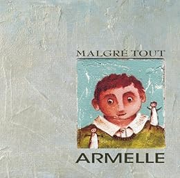 Malgré tout