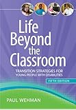 Life Beyond the Classroom: Transition Strategies for Young People with Disabilities, Fifth Edition