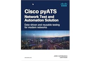 Cisco pyATS ― Network Test and Automation Solution: Data-driven and reusable testing for modern networks