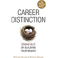 Career Distinction: Stand Out by Building Your Brand