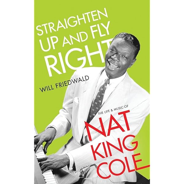 Nat King Cole: Epstein, Daniel Mark: 9780374219123: Amazon.com: Books