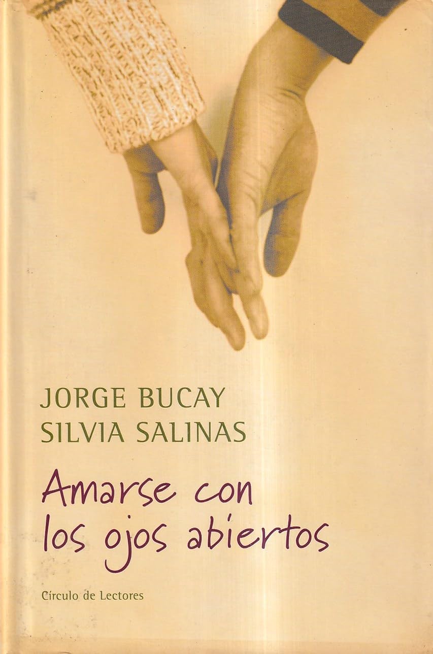 Portada de Amarse con los ojos abiertos