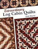 Extraordinary Log Cabin Quilts by