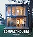 Compact Houses: Architecture for the Environment