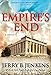 Empire's End: A Novel