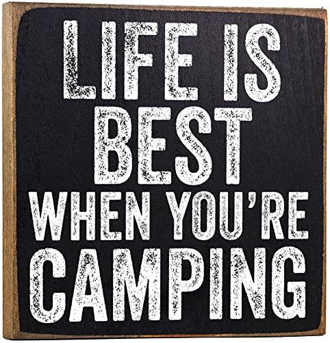 Life is Best When Camping Wooden Sign