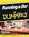 Running a Bar for Dummies