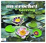 un crochet par giverny by 