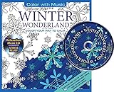 Winter Wonderland Adult Coloring Book With Bonus Relaxation Music CD Included: Color With Music by Newbourne Media