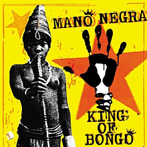Mano Negra - Best Of Mano Negra - Amazon.com Music