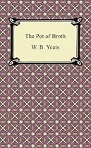 The Only Jealousy of Emer [with Biographical Introduction]