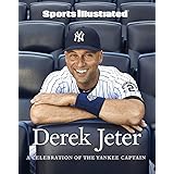 Sports Illustrated Derek Jeter: A Celebration of the Yankee Captain