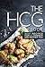 The HCG Cookbook: Best Recipes for a Thinner and Happier You