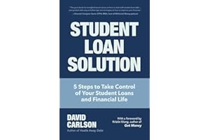 Student Loan Solution: 5 Steps to Take Control of your Student Loans and Financial Life (Financial Makeover, Save Money, How to Deal With Student Loans, Getting Financial Aid)