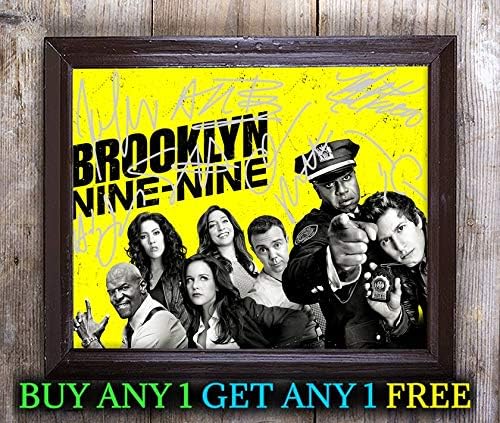 Brooklyn Nine Nine Tv Show Cast Autographed Signed 8x10 Photo Reprint #50 Special Unique Gifts Ideas for Him Her Best Friends Birthday Christmas Xmas Valentines Anniversary Fathers Mothers Day