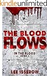 The Blood Flows (In The Blood Book 3)