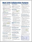 Microsoft Word 2010 Collaboration Features Quick Reference Guide (Cheat Sheet of Instructions, Tips by 
