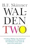 Walden Two (Hackett Classics)