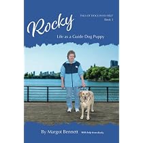 Rocky, Life as a Guide Dog Puppy (Tails Of Dogs Who Help): Bennett ...