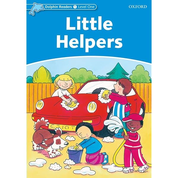 Dolphin Readers: Level 1: 275-Word VocabularyLittle Helpers