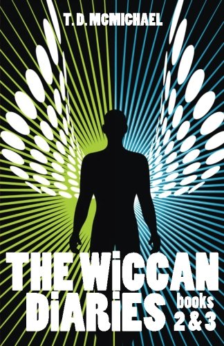 Neophyte / Adept (The Wiccan Diaries, Books 2-3)