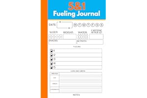 5 and 1 fueling journal and tracker: food journal tracking meal exercise weight loss: daily monthly food wellness and measurement tracker