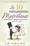 Los 10 Mandamientos del Matrimonio