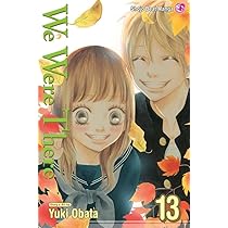 We Were There, Vol. 13: Obata, Yuuki: 9781421536736: Amazon