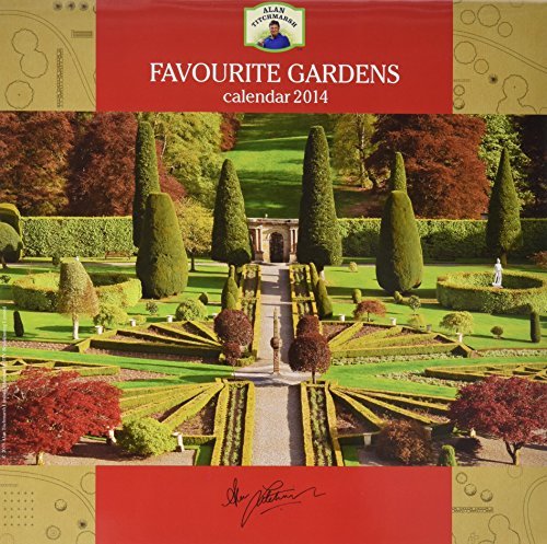 Alan Titchmarsh Favourite Gardens W (Calendar 2014) by Carousel Calendars (2013-08-01) by 