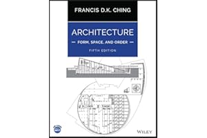 Architecture: Form, Space, and Order
