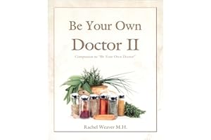 Be Your Own Doctor II