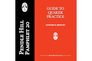 Guide to Quaker Practice: Pendle Hill Pamphlets, Book 20