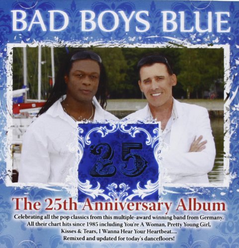 Bad Boys Blue - You