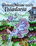 Princess Navina Visits Voluntaria, Payne, James L., 0915728168