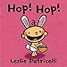 Hop! Hop!: (A Colorful Easter Holiday Adventure for Babies and Toddlers) (Leslie Patricelli Board Books)
