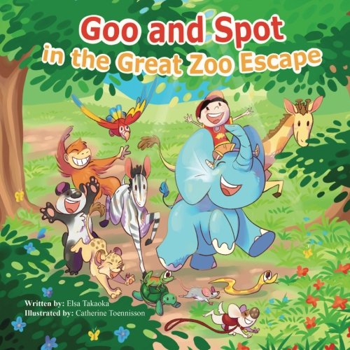 Goo and Spot in The Great Zoo Escape (Volume 2)