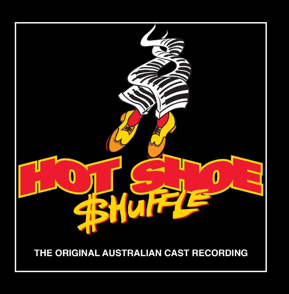 Original Australian Cast Hot Shoe Shuffle Music