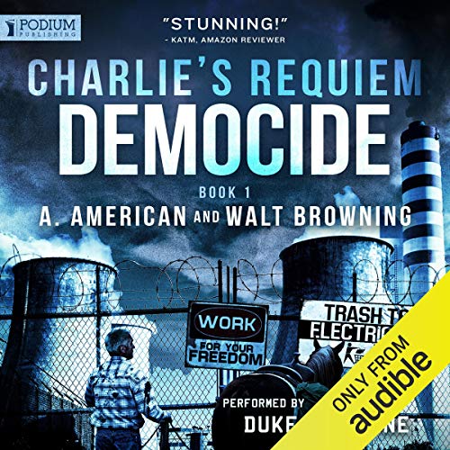 Democide: Charlie's Requiem, Book 1 - //medicalbooks.filipinodoctors.org