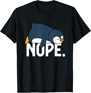 Blissss Funny Nope Not Today Lazy Penguin Animal Lover T-Shirt - Black, Unisex-Adults, Short Sleeve, Cotton 100% Polyester 0%, Small