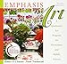 Emphasis Art: A Qualitative Art Program for Elementary and Middle Schools