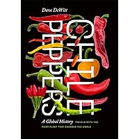 Chile Peppers: A Global History