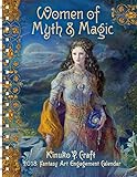 Women of Myth & Magic 2018 Fantasy Art Engagement Datebook Calendar by