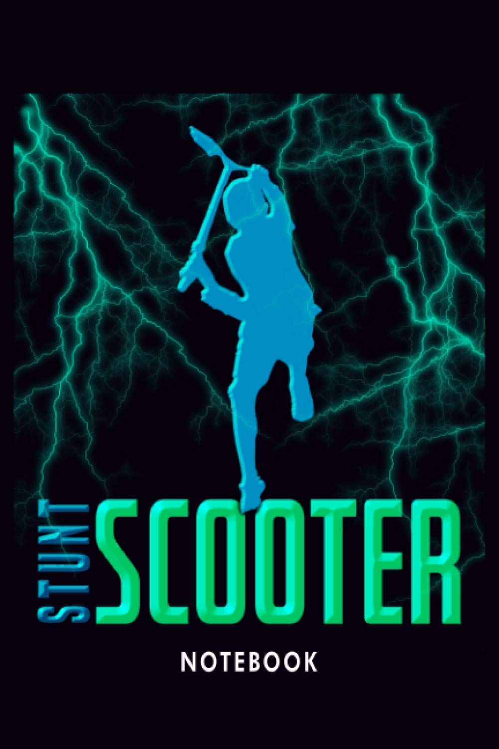 Stunt Scooter Notebook: Cool Freestyle Scooter Notebook 6x9 Blank Lined Journal