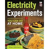 Electricity Experiments You Can Do At Home